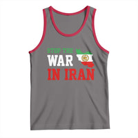 Stop The War In Iran Tank Top Iran Freedom Protest