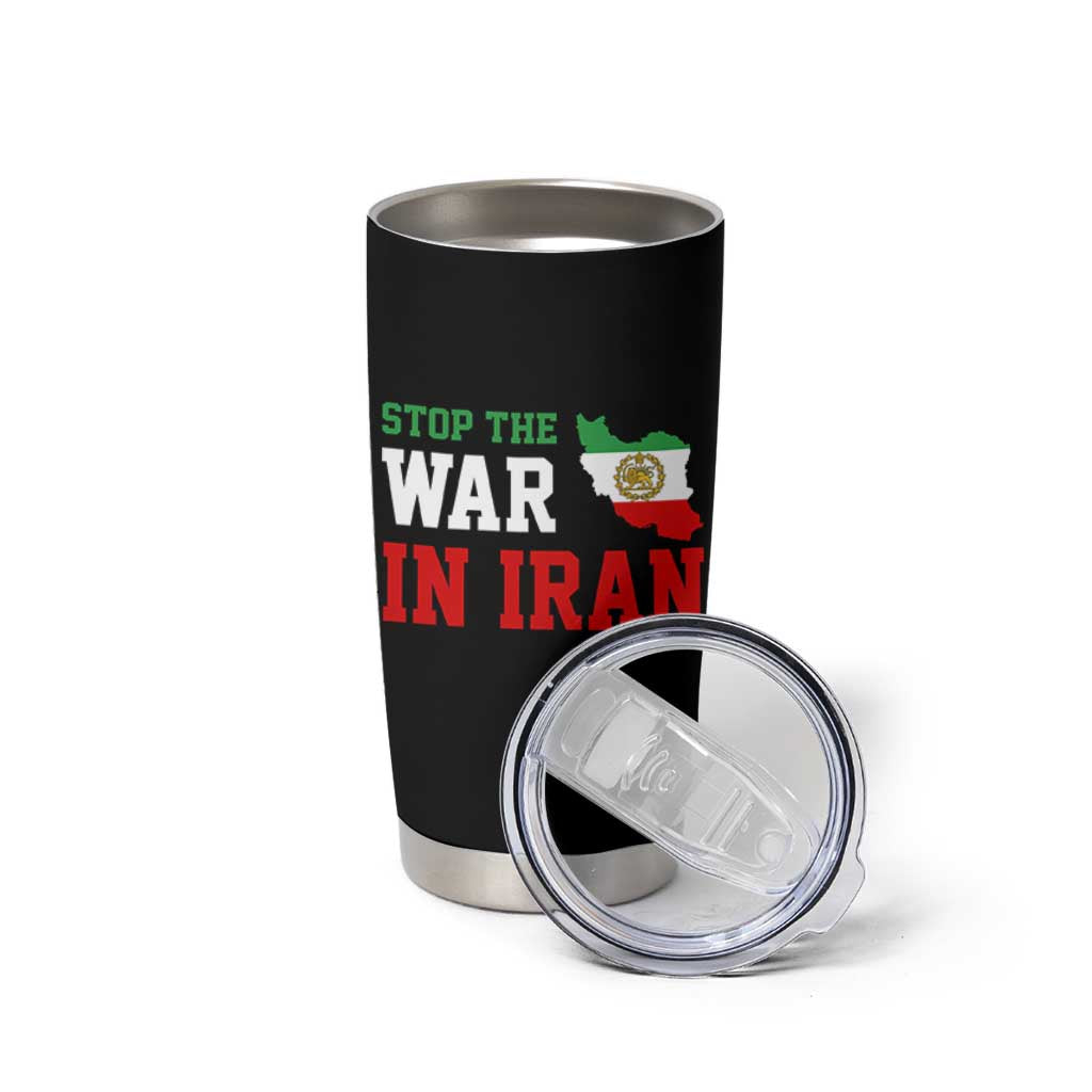 Stop The War In Iran Tumbler Cup Iran Freedom Protest