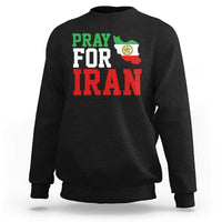 Pray For Iran Sweatshirt Anti War Protest Apparel Gift