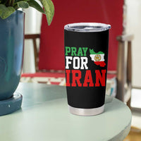 Pray For Iran Tumbler Cup Anti War Protest Apparel Gift
