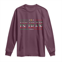 Stop The War In Iran Long Sleeve Shirt Anti War Protest