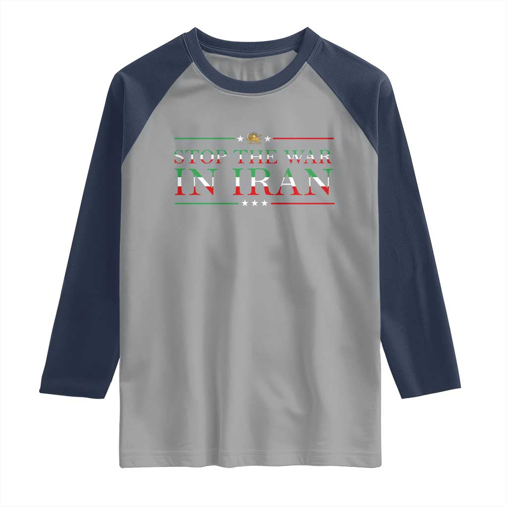 Stop The War In Iran Raglan Shirt Anti War Protest