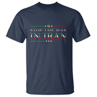 Stop The War In Iran T Shirt Anti War Protest