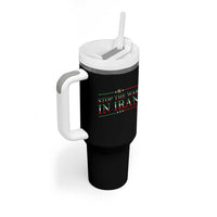 Stop The War In Iran Tumbler With Handle Anti War Protest