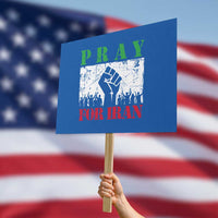 Pray For Iran Protest Sign Support Iranian People Peace