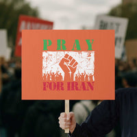 Pray For Iran Protest Sign Support Iranian People Peace
