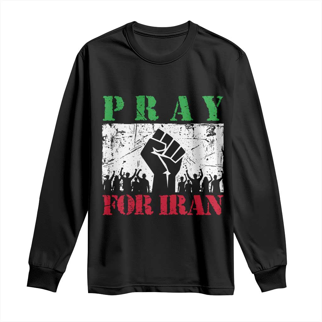 Pray For Iran Long Sleeve Shirt Support Iranian People Peace