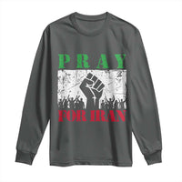 Pray For Iran Long Sleeve Shirt Support Iranian People Peace