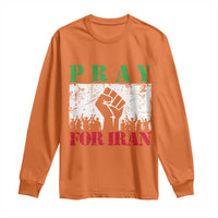 Pray For Iran Long Sleeve Shirt Support Iranian People Peace