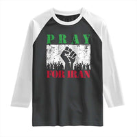 Pray For Iran Raglan Shirt Support Iranian People Peace