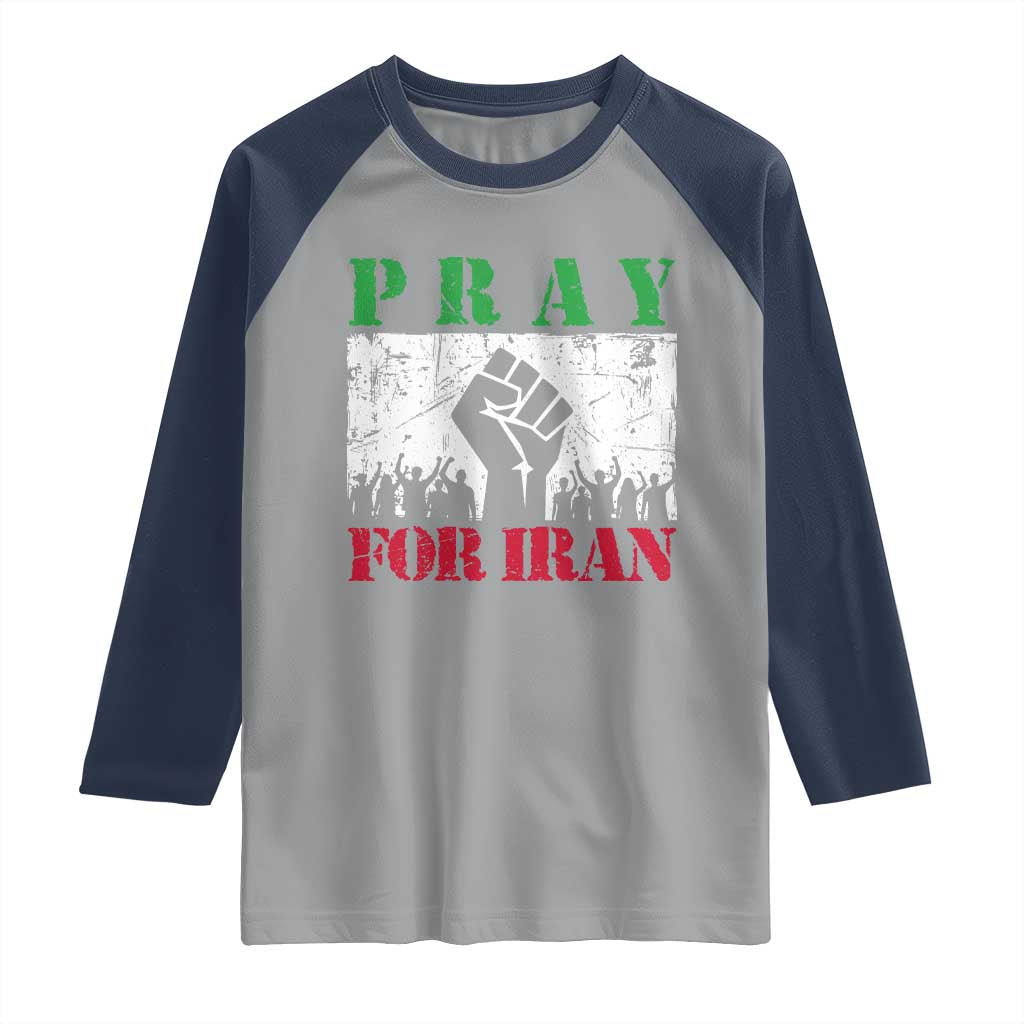 Pray For Iran Raglan Shirt Support Iranian People Peace