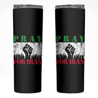 Pray For Iran Skinny Tumbler Support Iranian People Peace