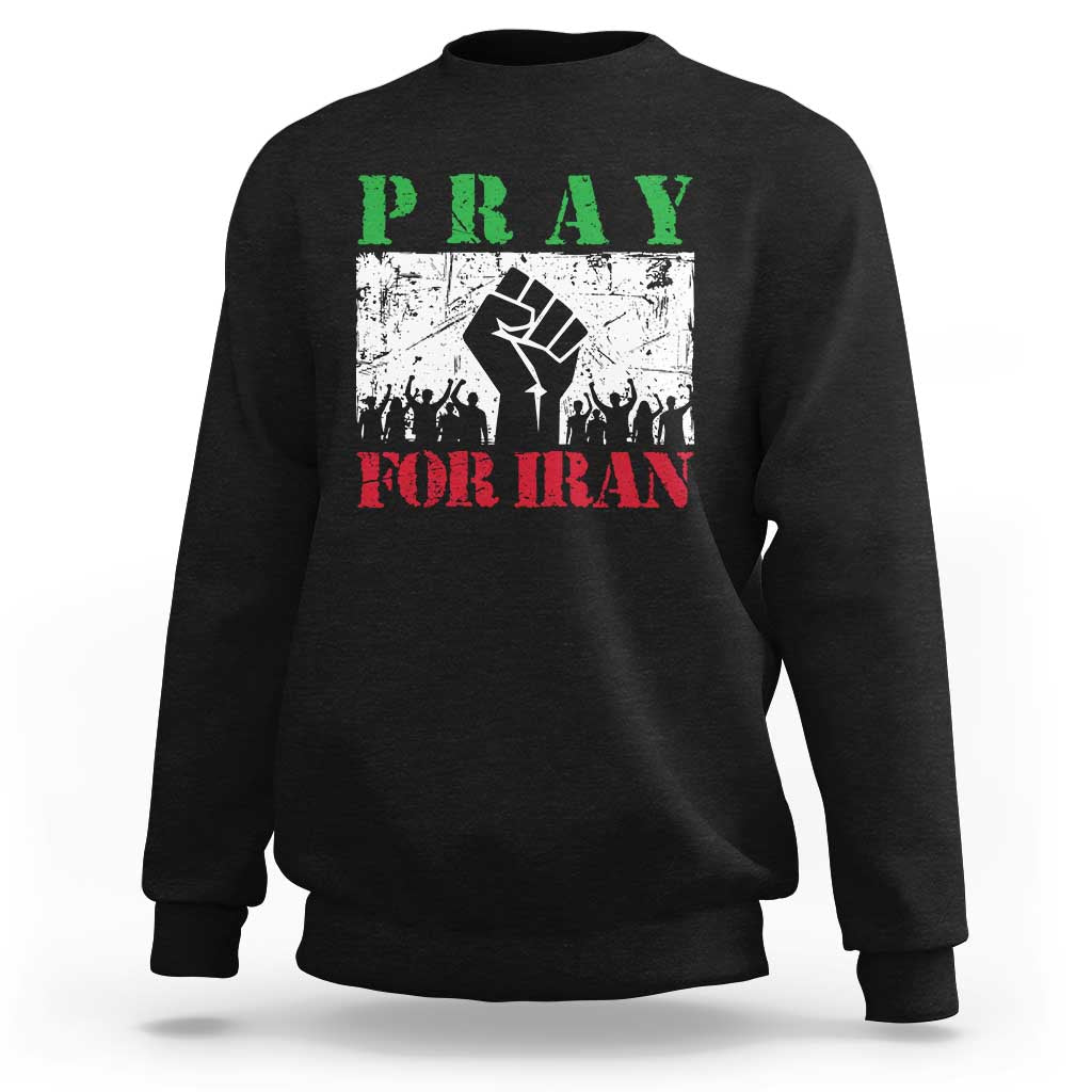 Pray For Iran Sweatshirt Support Iranian People Peace