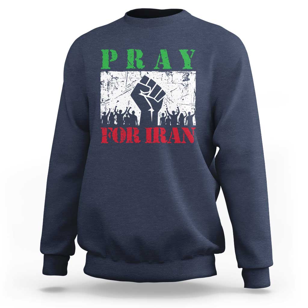 Pray For Iran Sweatshirt Support Iranian People Peace
