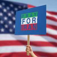 Pray For Iran Protest Sign Support Peace For Iran