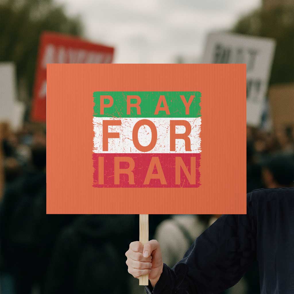 Pray For Iran Protest Sign Support Peace For Iran