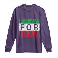 Pray For Iran Long Sleeve Shirt Support Peace For Iran