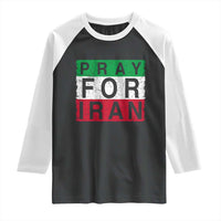 Pray For Iran Raglan Shirt Support Peace For Iran