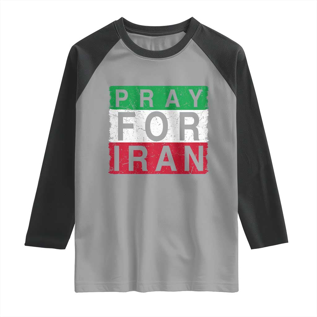 Pray For Iran Raglan Shirt Support Peace For Iran