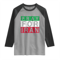 Pray For Iran Raglan Shirt Support Peace For Iran