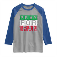 Pray For Iran Raglan Shirt Support Peace For Iran
