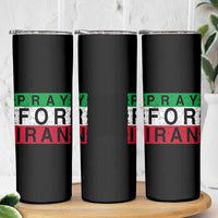 Pray For Iran Skinny Tumbler Support Peace For Iran