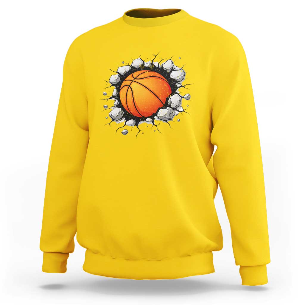 Funny Basketball Bursting Through Wall Sweatshirt Sports Fan Gift