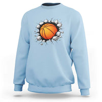 Funny Basketball Bursting Through Wall Sweatshirt Sports Fan Gift