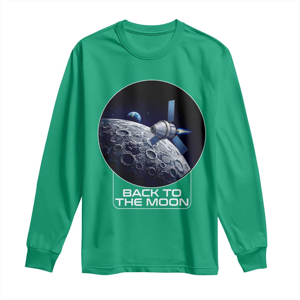 Back To The Moon Long Sleeve Shirt Lunar Mission Astronaut Space Lover