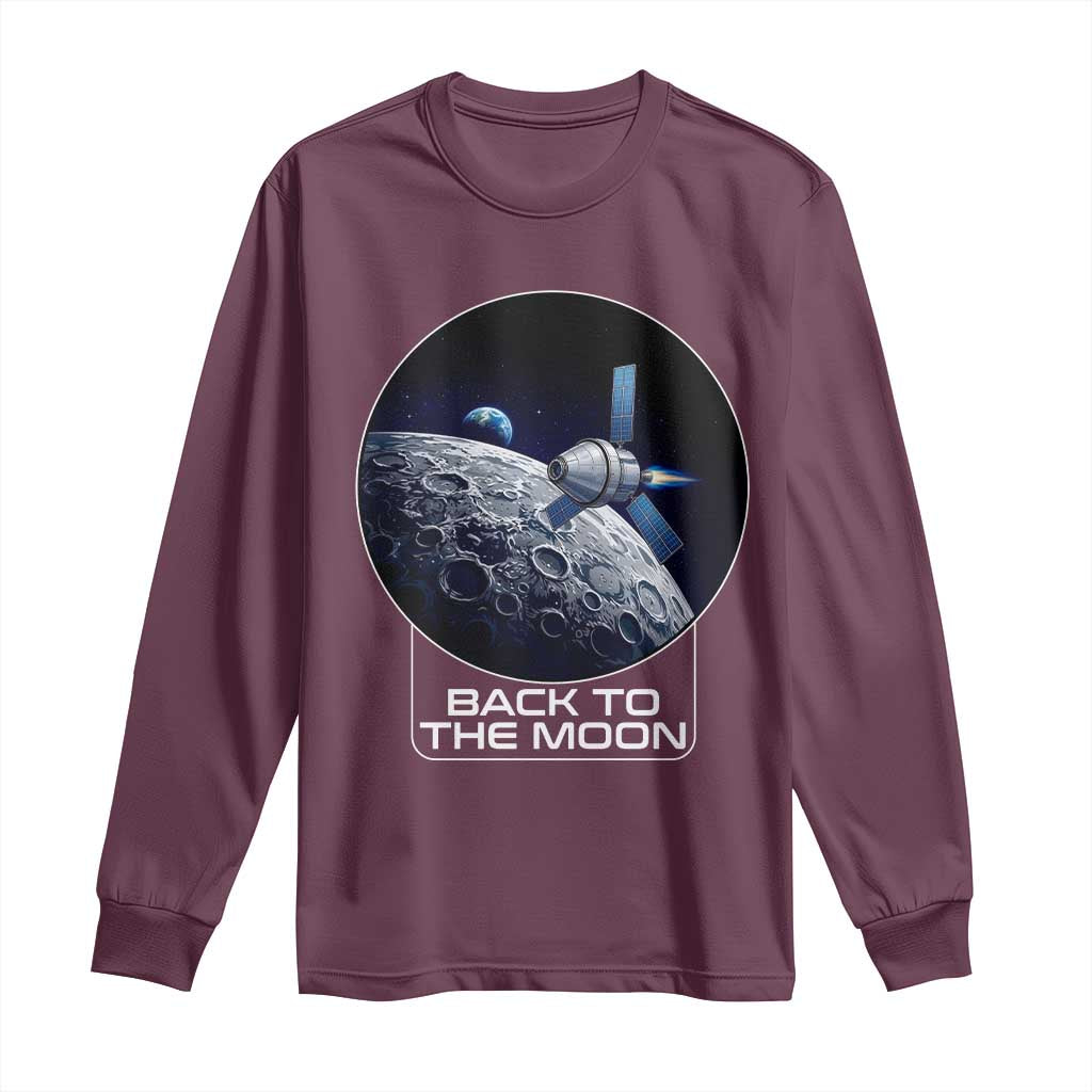 Back To The Moon Long Sleeve Shirt Lunar Mission Astronaut Space Lover