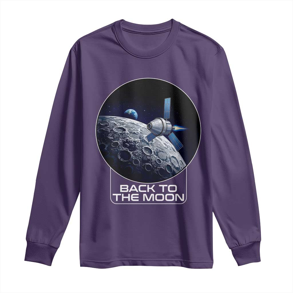 Back To The Moon Long Sleeve Shirt Lunar Mission Astronaut Space Lover