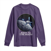 Back To The Moon Long Sleeve Shirt Lunar Mission Astronaut Space Lover