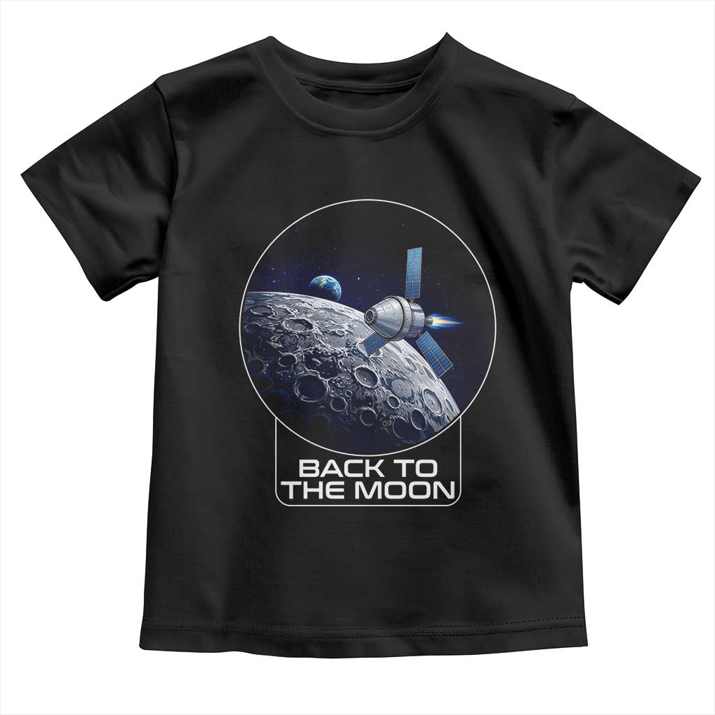 Back To The Moon Toddler T Shirt Lunar Mission Astronaut Space Lover