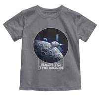 Back To The Moon Toddler T Shirt Lunar Mission Astronaut Space Lover