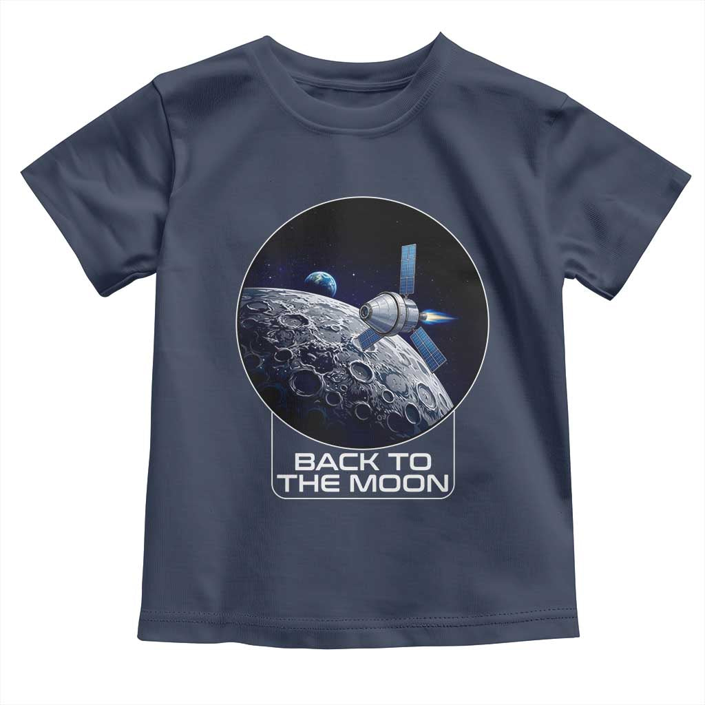 Back To The Moon Toddler T Shirt Lunar Mission Astronaut Space Lover