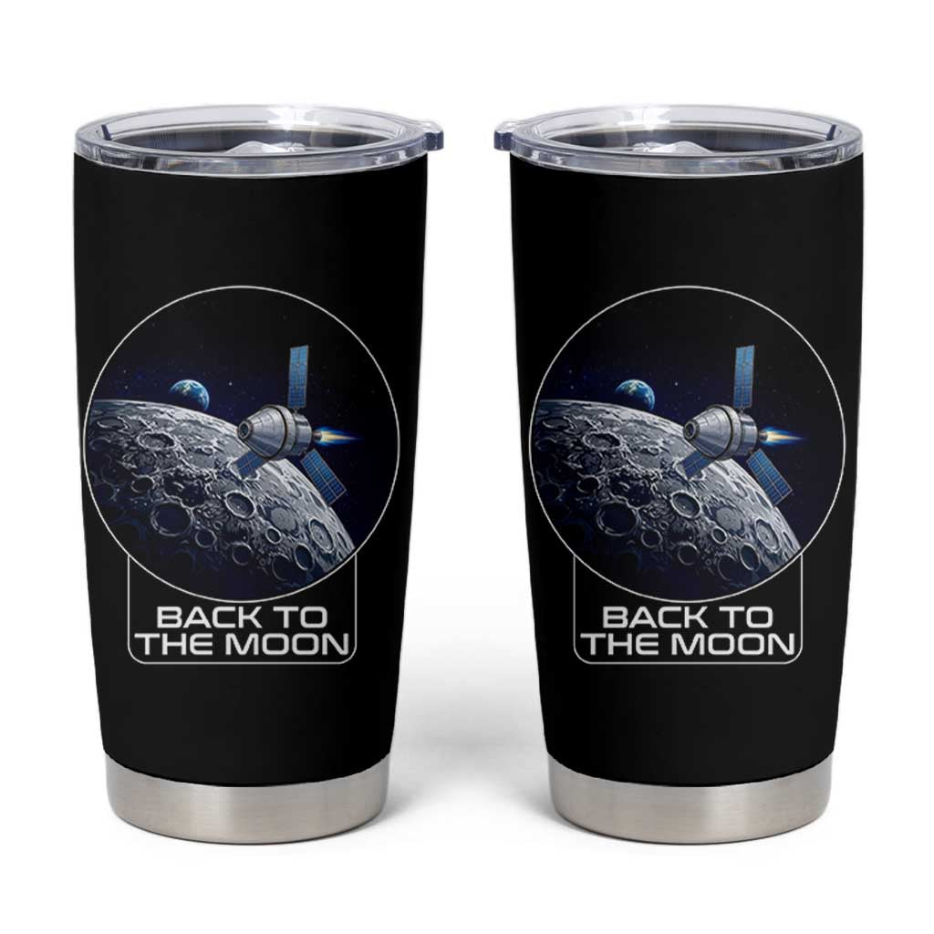 Back To The Moon Tumbler Cup Lunar Mission Astronaut Space Lover