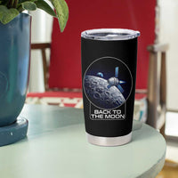 Back To The Moon Tumbler Cup Lunar Mission Astronaut Space Lover