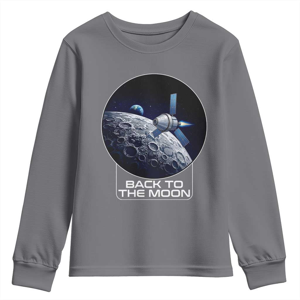 Back To The Moon Youth Sweatshirt Lunar Mission Astronaut Space Lover