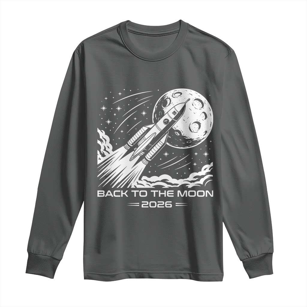 Back To The Moon Long Sleeve Shirt Space Exploration Moon Journey 2026