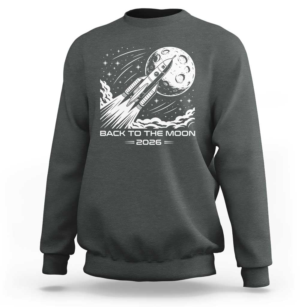 Back To The Moon Sweatshirt Space Exploration Moon Journey 2026