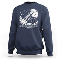 Back To The Moon Sweatshirt Space Exploration Moon Journey 2026