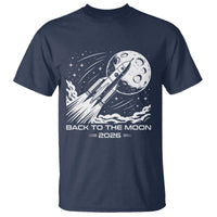 Back To The Moon T Shirt Space Exploration Moon Journey 2026