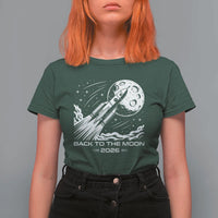 Back To The Moon T Shirt For Women Space Exploration Moon Journey 2026