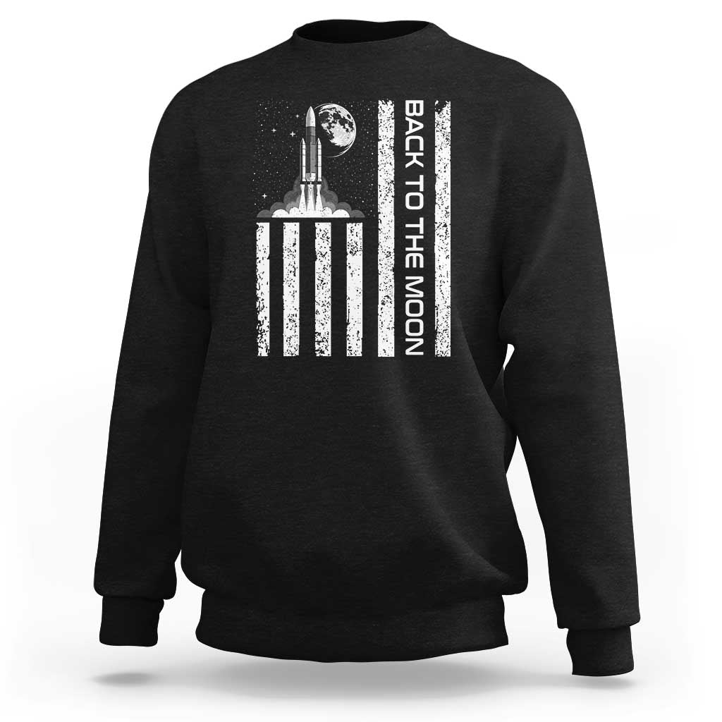 Patriotic American Pride Astronaut Lunar Mission Sweatshirt Back To The Moon