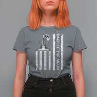 Patriotic American Pride Astronaut Lunar Mission T Shirt For Women Back To The Moon