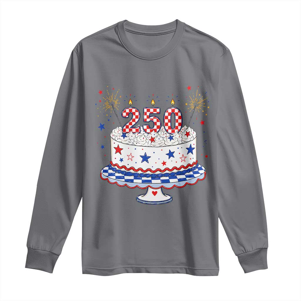 USA 250th Anniversary Birthday Cake Party Gift Long Sleeve Shirt