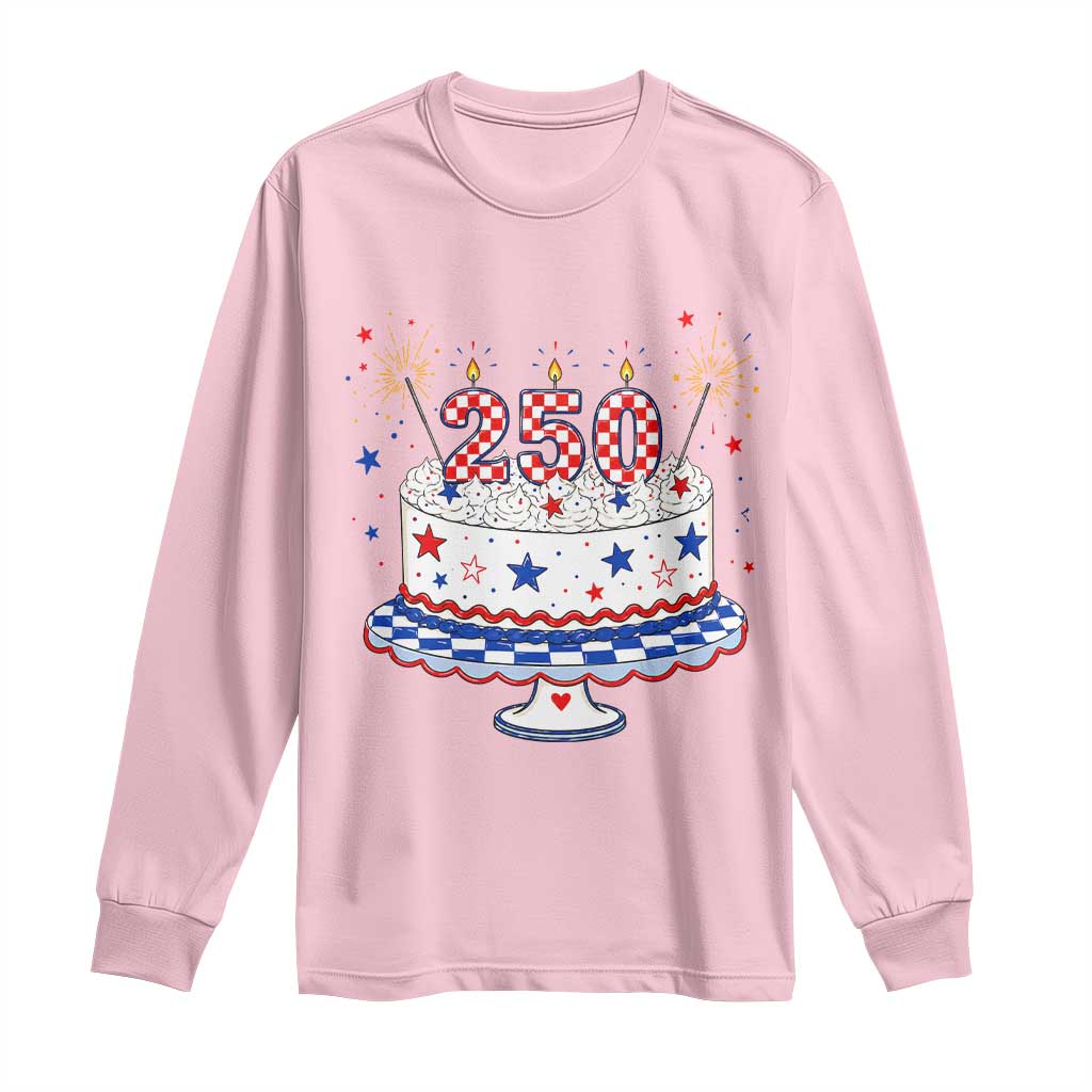 USA 250th Anniversary Birthday Cake Party Gift Long Sleeve Shirt