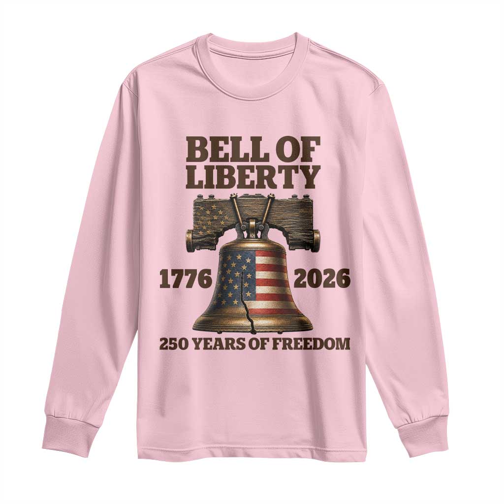 Liberty Bell 250th Anniversary Long Sleeve Shirt American Pride Gift