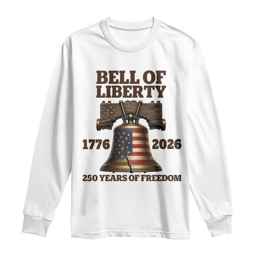 Liberty Bell 250th Anniversary Long Sleeve Shirt American Pride Gift