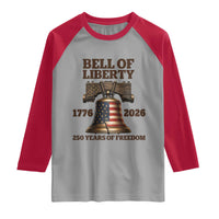 Liberty Bell 250th Anniversary Raglan Shirt American Pride Gift